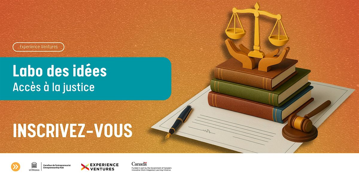 Ideas Lab | Accès à la justice / Access to Justice, 7 February | Event in Ottawa | AllEvents
