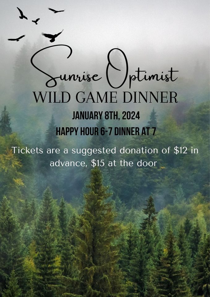 Sunrise Optimist Wild Game Dinner, 2410 Parker St, Columbia, MO 65202