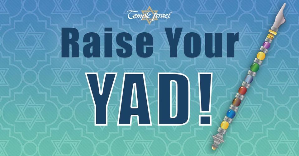 Raise Your Yad!, Temple Israel, West Bloomfield, MI, West Bloomfield