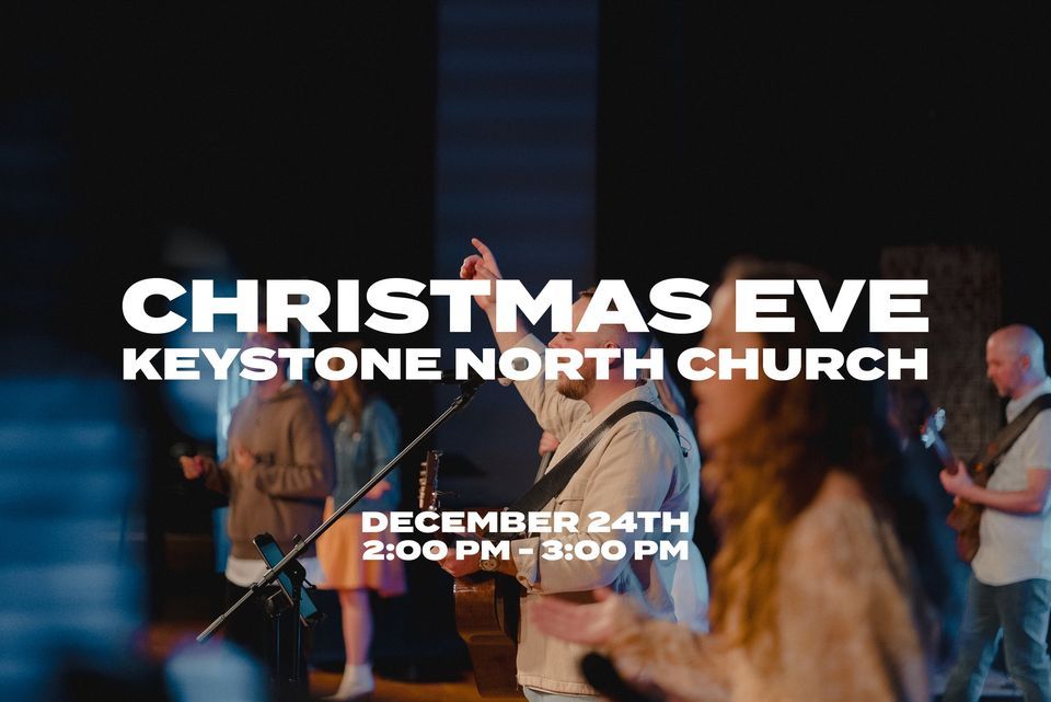Christmas Eve Service at Keystone North, Souderton Area High School