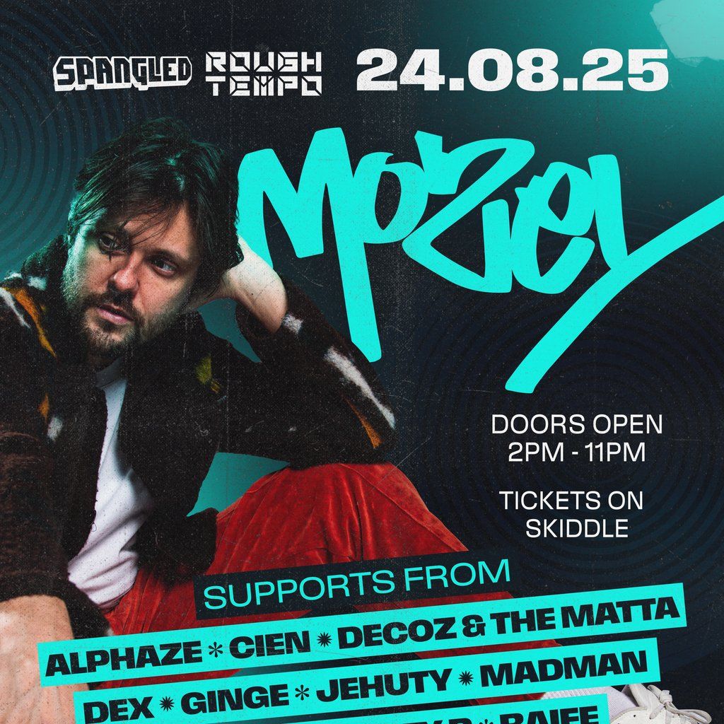 Spangled X Rough Tempo - MOZEY ft 2SHY MC, 24 August | Event in Southend-on-Sea | AllEvents