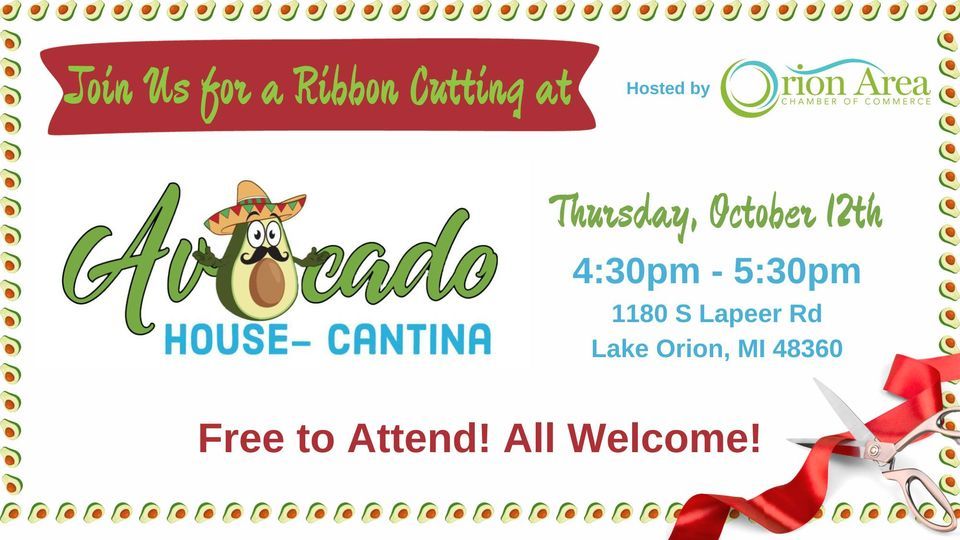 Ribbon Cutting for Avocado House Cantina, Avocado House Cantina, Lake