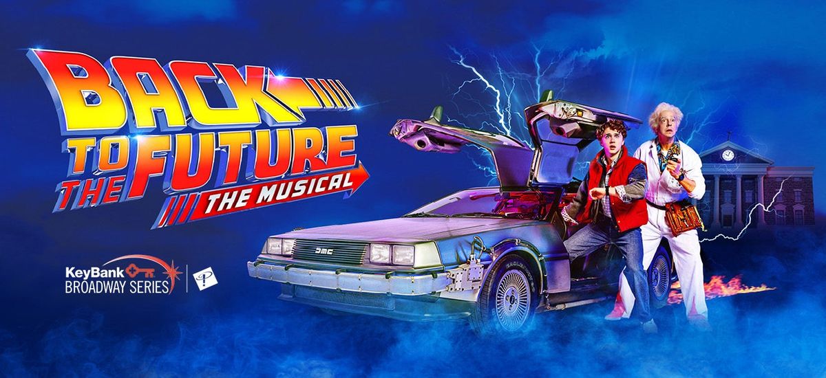Parking Back to the Future - The Musical - Columbus, 7 January | Event in Columbus | AllEvents