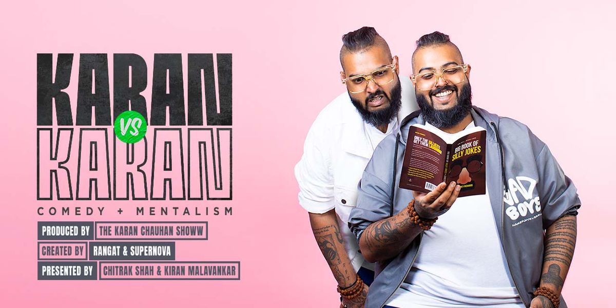 Karan Vs Karan | Event in Mumbai | AllEvents