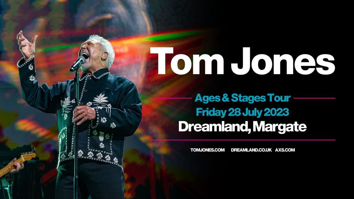 Tom Jones Margate Tickets, 6 July | Event in Margate | AllEvents