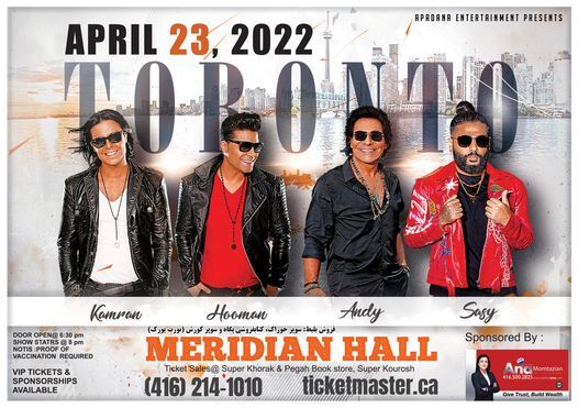Persian Concert Christmas 2022 Kamran Hooman, Andy & Sasy Live In Concert, 1 Front St E, Toronto, On M5E  1B2, Canada, April 23 To April 24 | Allevents.in