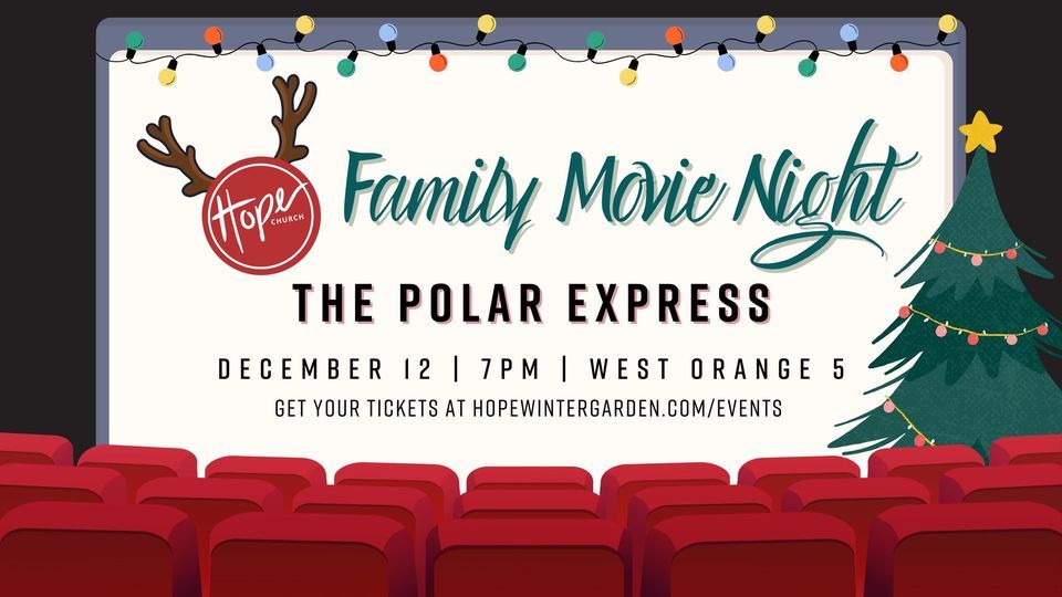 FAMILY MOVIE NIGHT, West Orange 5, Ocoee, December 12 2023 AllEvents.in