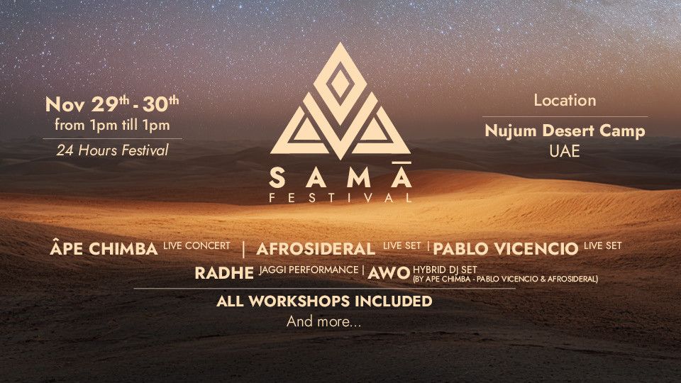 The SAMĀ Experience at Nujum Desert Camp, 29 November | Event in Al Ain | AllEvents