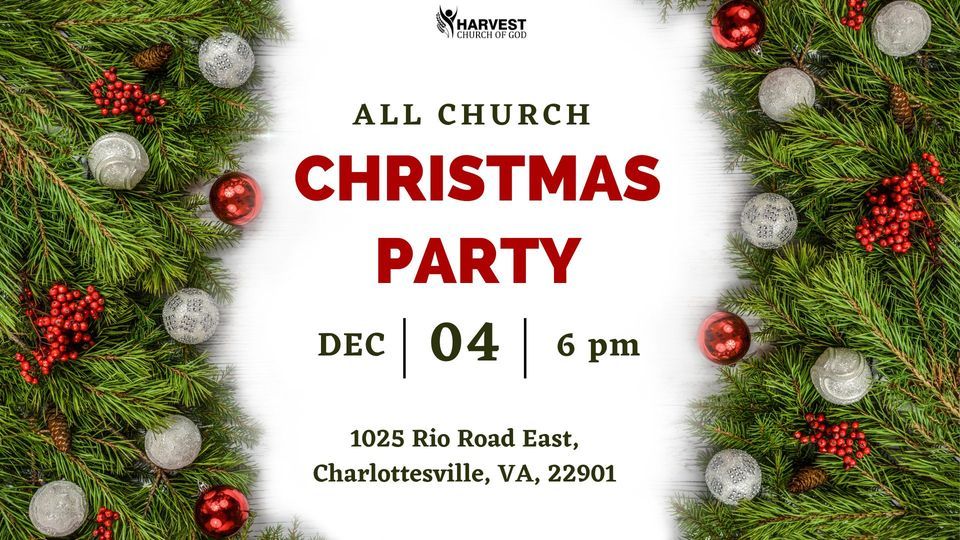 All Church Christmas Party, Harvest Church of God, Charlottesville