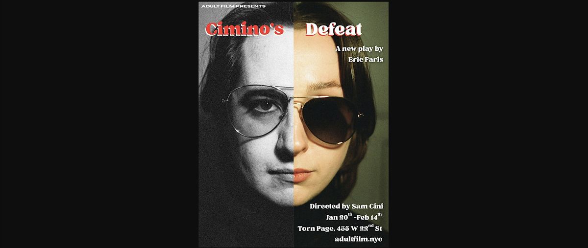 Cimino's Defeat, presented by Adult Film, 20 January | Event in New York | AllEvents