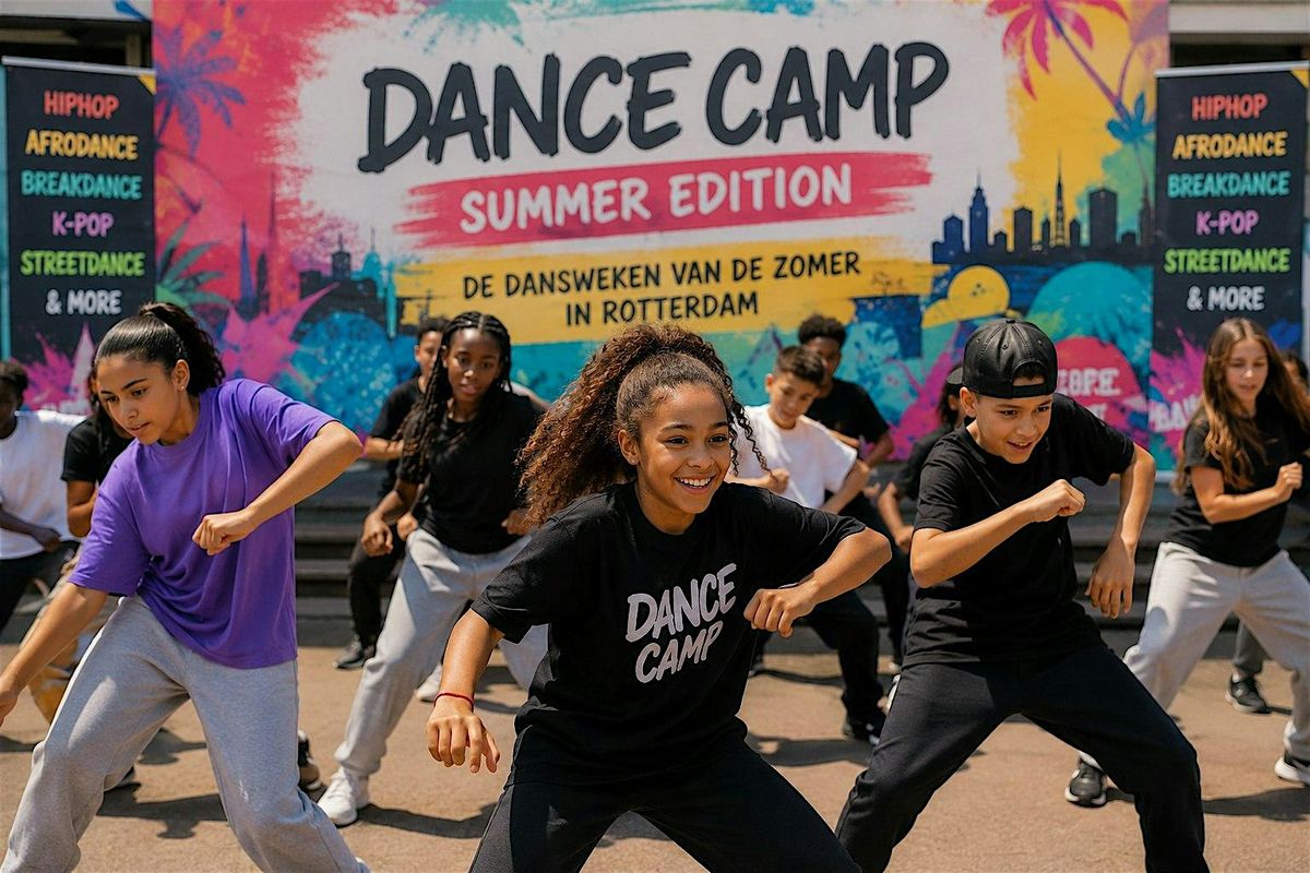 DANCE CAMP R'DAM *SUMMER EDITION*
