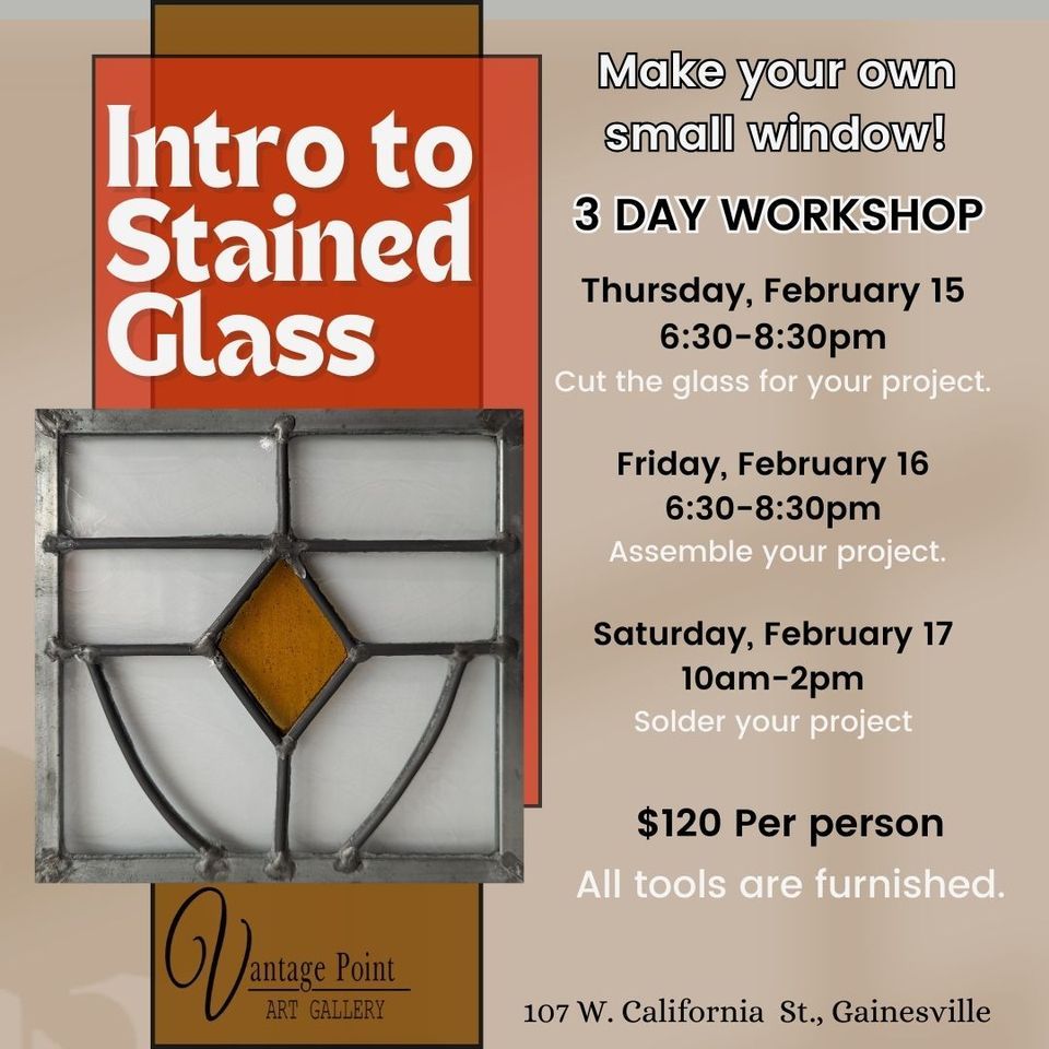Intro to Stained Glass, Vantage Point Art Gallery, Gainesville