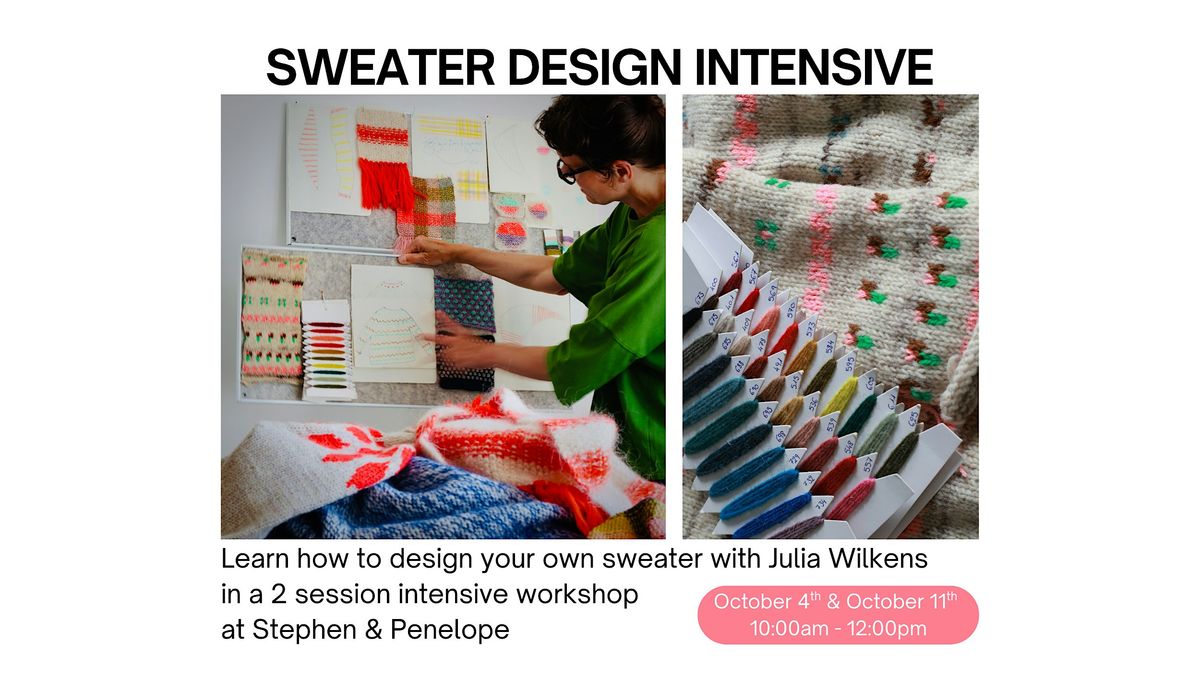 Sweater Design Intensive with Julia Wilkens