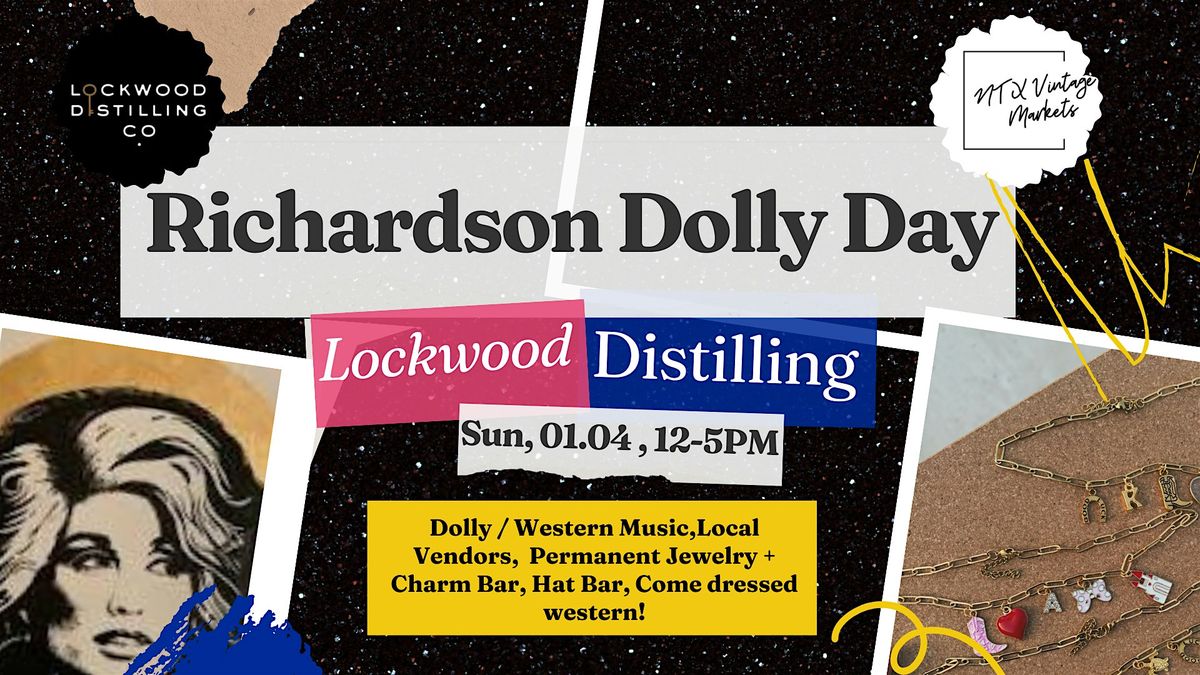 Dolly Day at Lockwood Distilling Co., 4 January | Event in Richardson | AllEvents