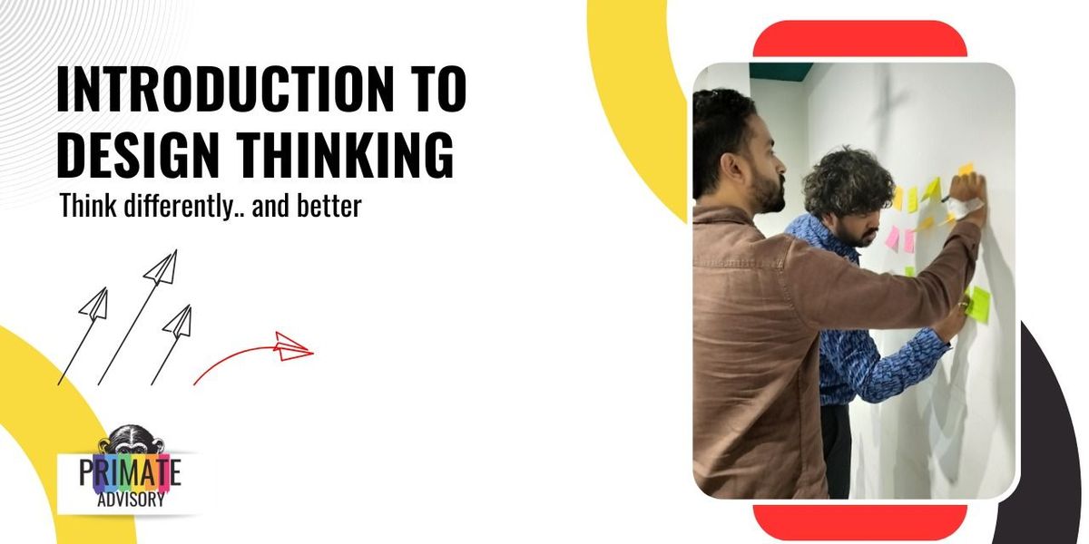 Introduction to Design Thinking, 28 June | Event in Bangalore | AllEvents