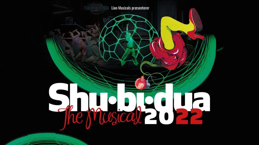 Shu Bi Dua The Musical Mcarine Vip For De Naerige Copenhagen February 17 2022 Allevents In Events Calendar Copenhagen 2022