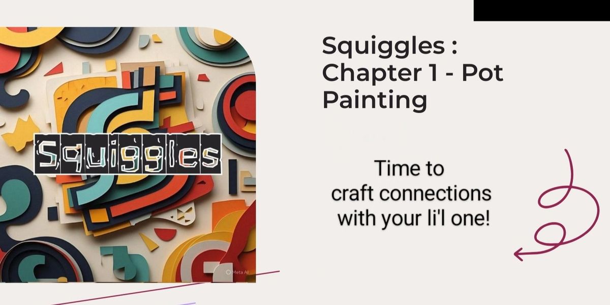 Squiggles - Crafting Connections, 5 July | Event in Chennai | AllEvents