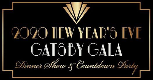 Your guide to new year's eve in temecula 2020 New Years Eve Gatsby Gala Dinner Show at 2055 E Harbor Blvd, Ventura, CA 93001-3707, United