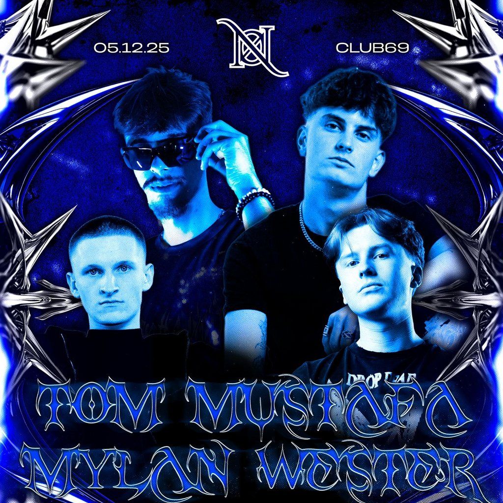 NOXX Presents: TOM MUSTAFA X MYLAN WESTERS, 5 December | Event in Paisley | AllEvents