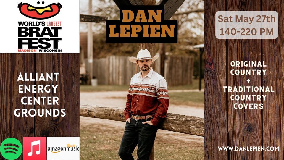 Dan Lepien (Solo Acoustic) at Brat Fest Madison, WI, World's Largest
