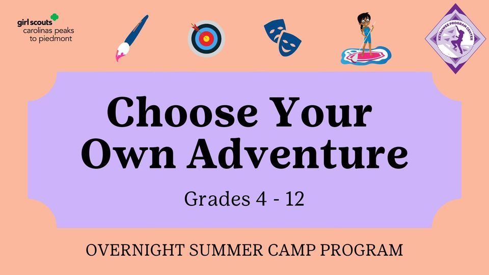 Overnight Camp Choose Your Own Adventure, Keyauwee Program Center