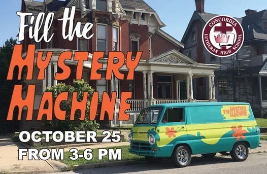 Fill The Mystery Machine For Clhs Concordia Lutheran High School Fort Wayne 25 October