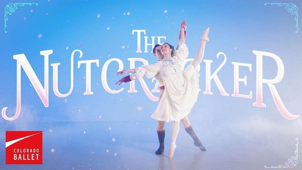 Colorado Ballet: The Nutcracker, Ellie Caulkins Opera House, Denver ...