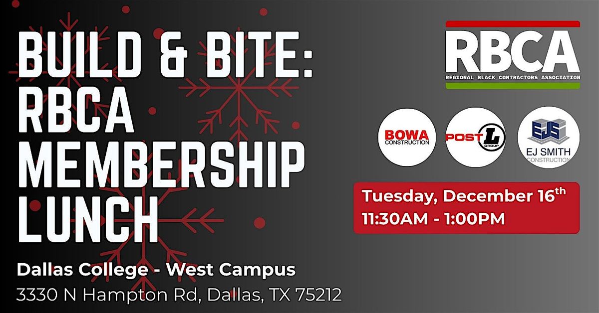 Build & Bite: RBCA Membership Lunch, 16 December | Event in Dallas | AllEvents