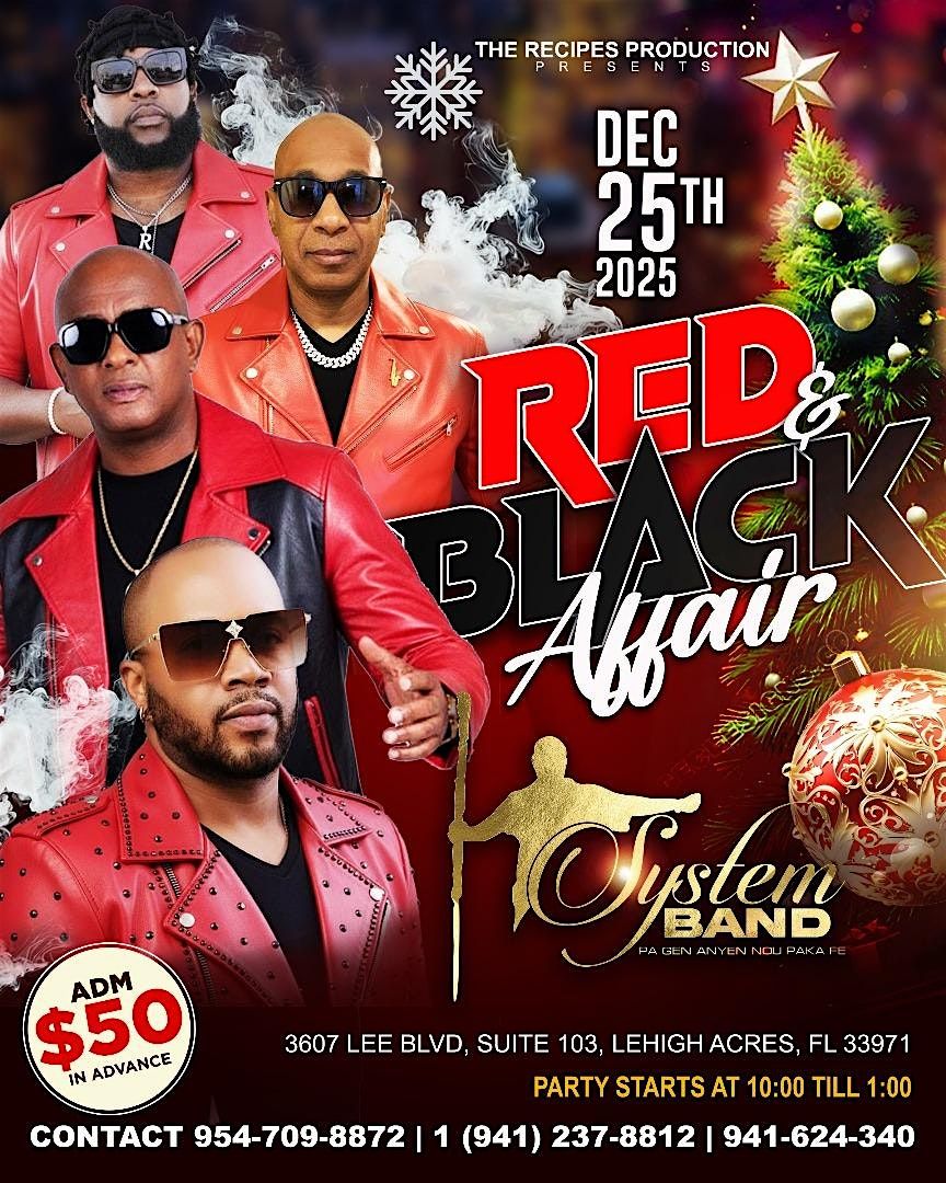 SYSTEM BAND RED & BLACK AFFAIR, 25 December | Event in Lehigh Acres | AllEvents