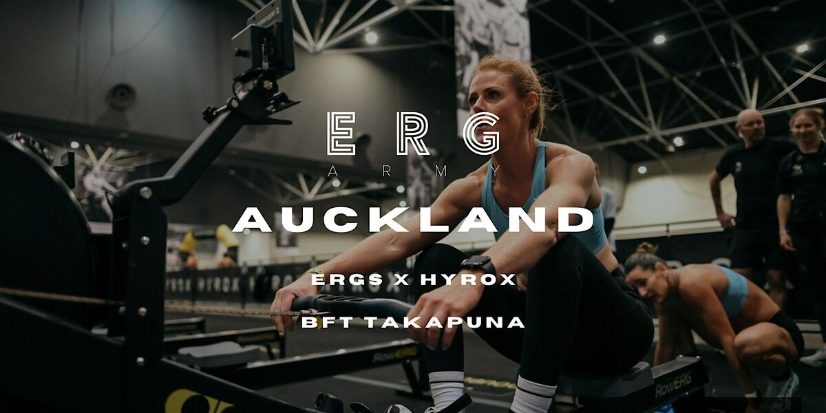 AUCKLAND: ERG ARMY FUNDAMENTALS + HYROX WORKSHOP, 18 January | Event in Auckland | AllEvents