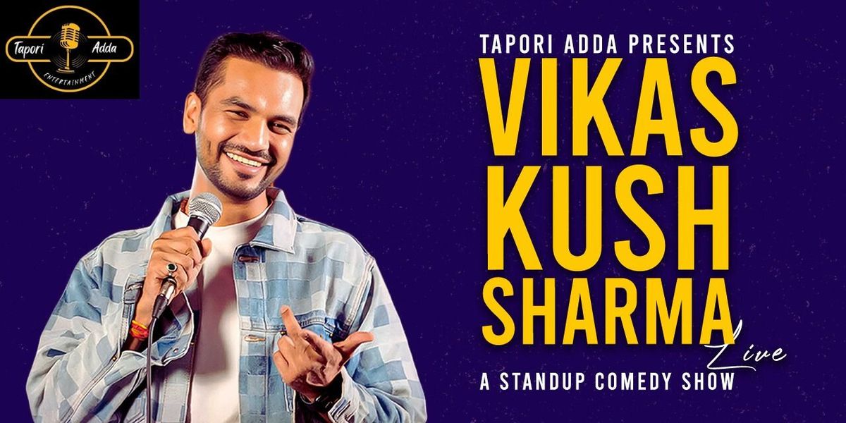 Stand Up Comedy Show Live By Vikas Kush Sharma, 24 August | Event in Ludhiana | AllEvents
