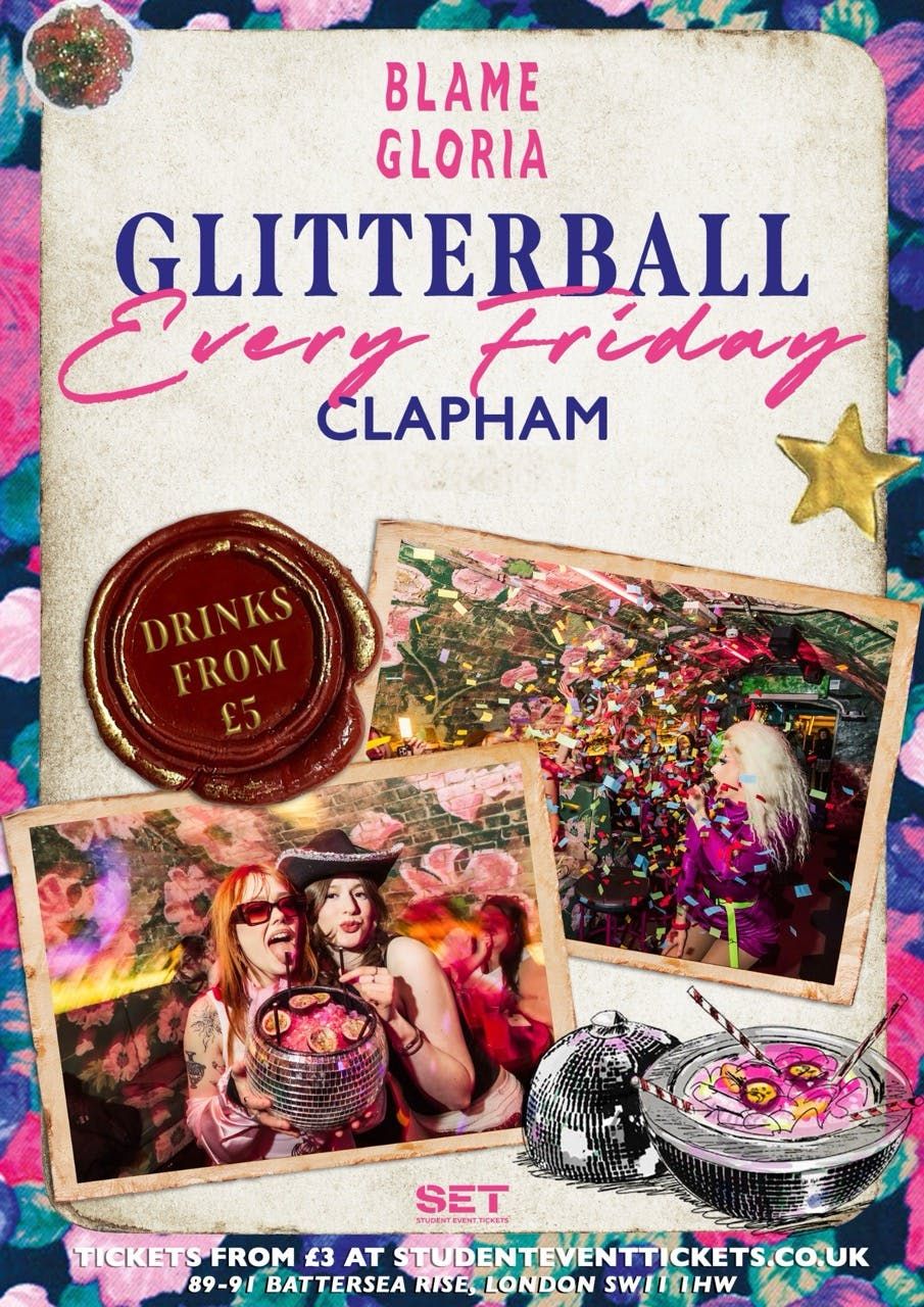 GLITTERBALL @ BLAME GLORIA CLAPHAM - FRIDAY 27TH JUNE, 27 June | Event in Wimbledon | AllEvents