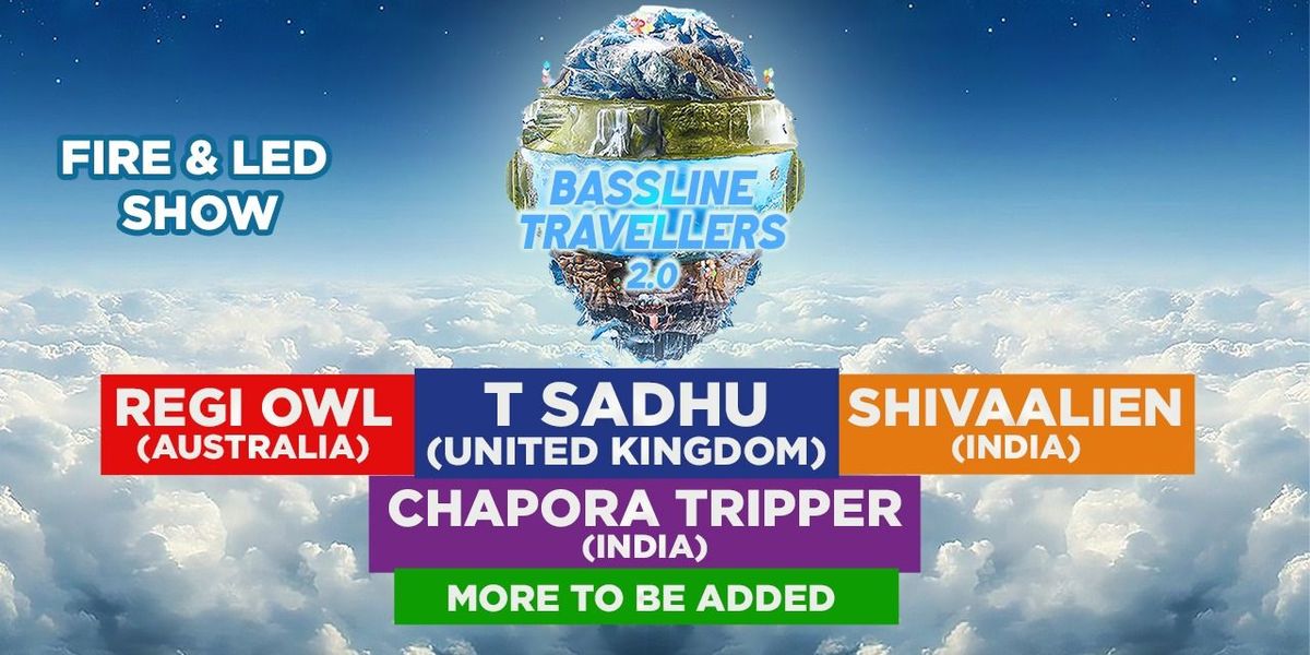 BASSLINE TRAVELLERS BY GYPSY DRIVES | Event in Goa | AllEvents
