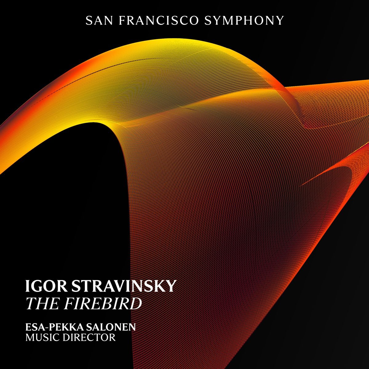 San Francisco Symphony: Esa-Pekka Salonen - The Firebird | Event in San Francisco | AllEvents