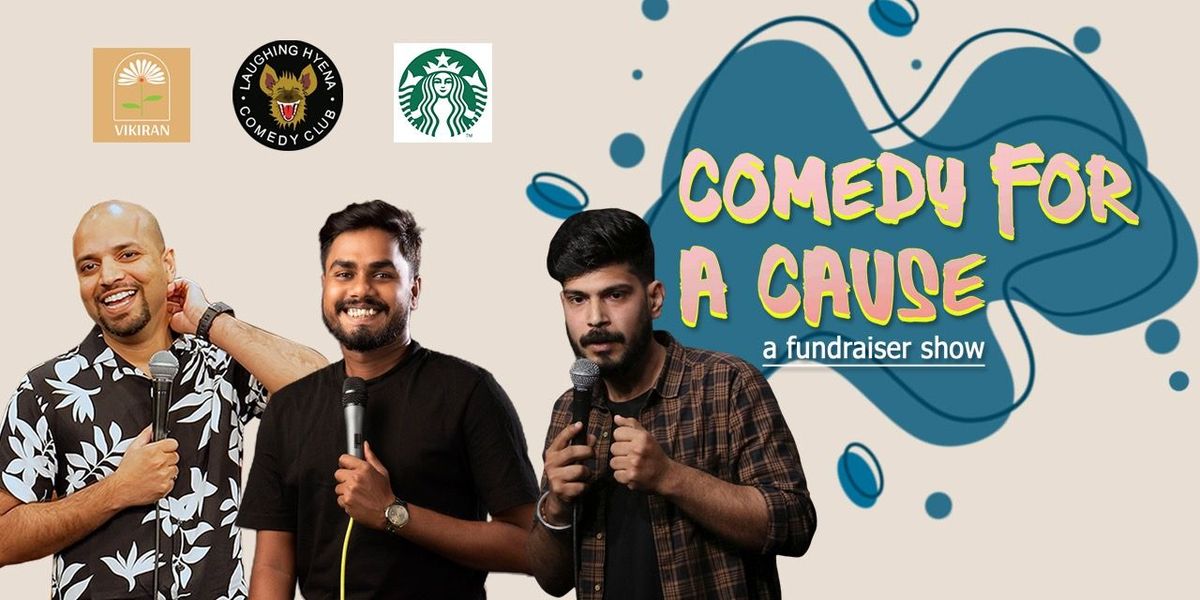 Comedy For a Cause, 24 August | Event in Ranchi | AllEvents