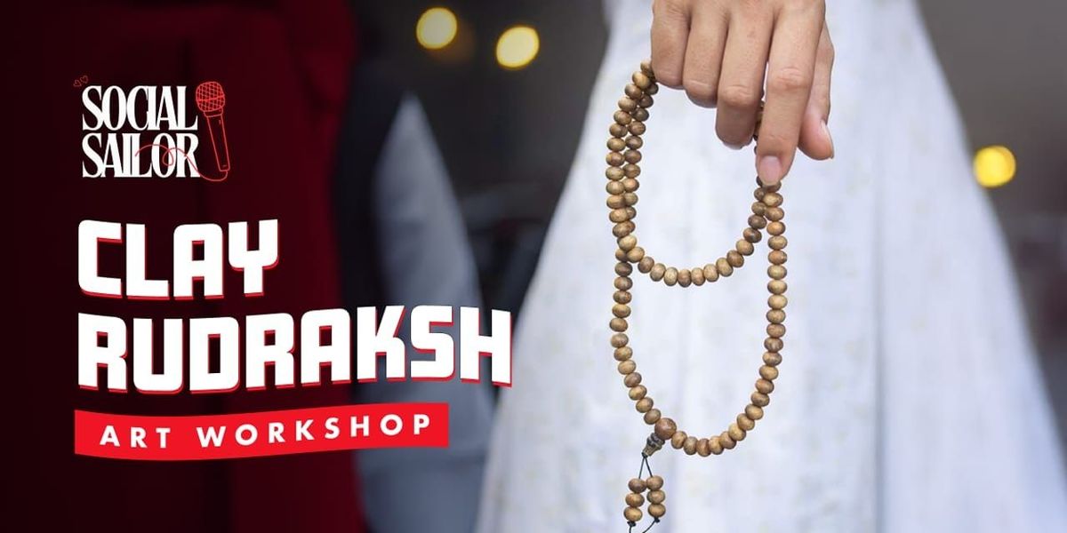 Clay Rudraksh - Hyderabad, 24 August | Event in Hyderabad | AllEvents