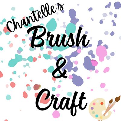 Chantelle's Brush and Craft