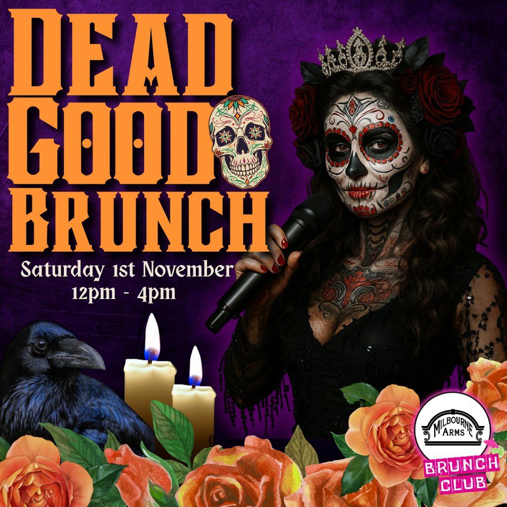 Milbourne Dead Good Brunch - Bottomless Brunch, 1 November | Event in Carlisle | AllEvents
