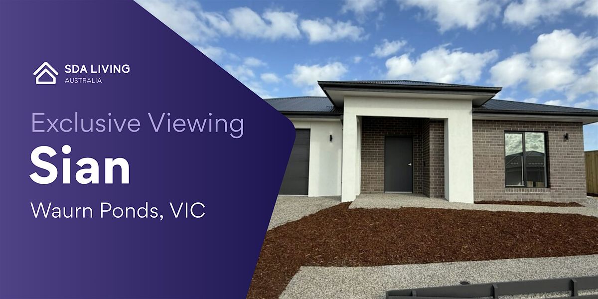 Exclusive Viewing SDA Open Home in Waurn Ponds | Event in Waurn Ponds | AllEvents