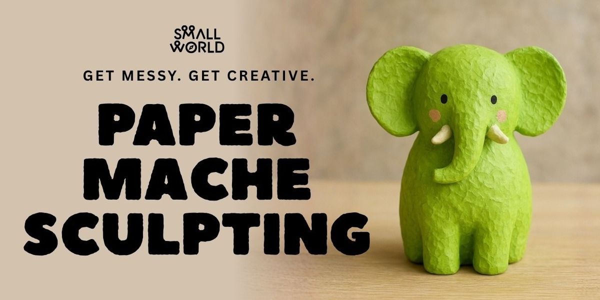 Paper Mache Sculpting | Event in New Delhi | AllEvents
