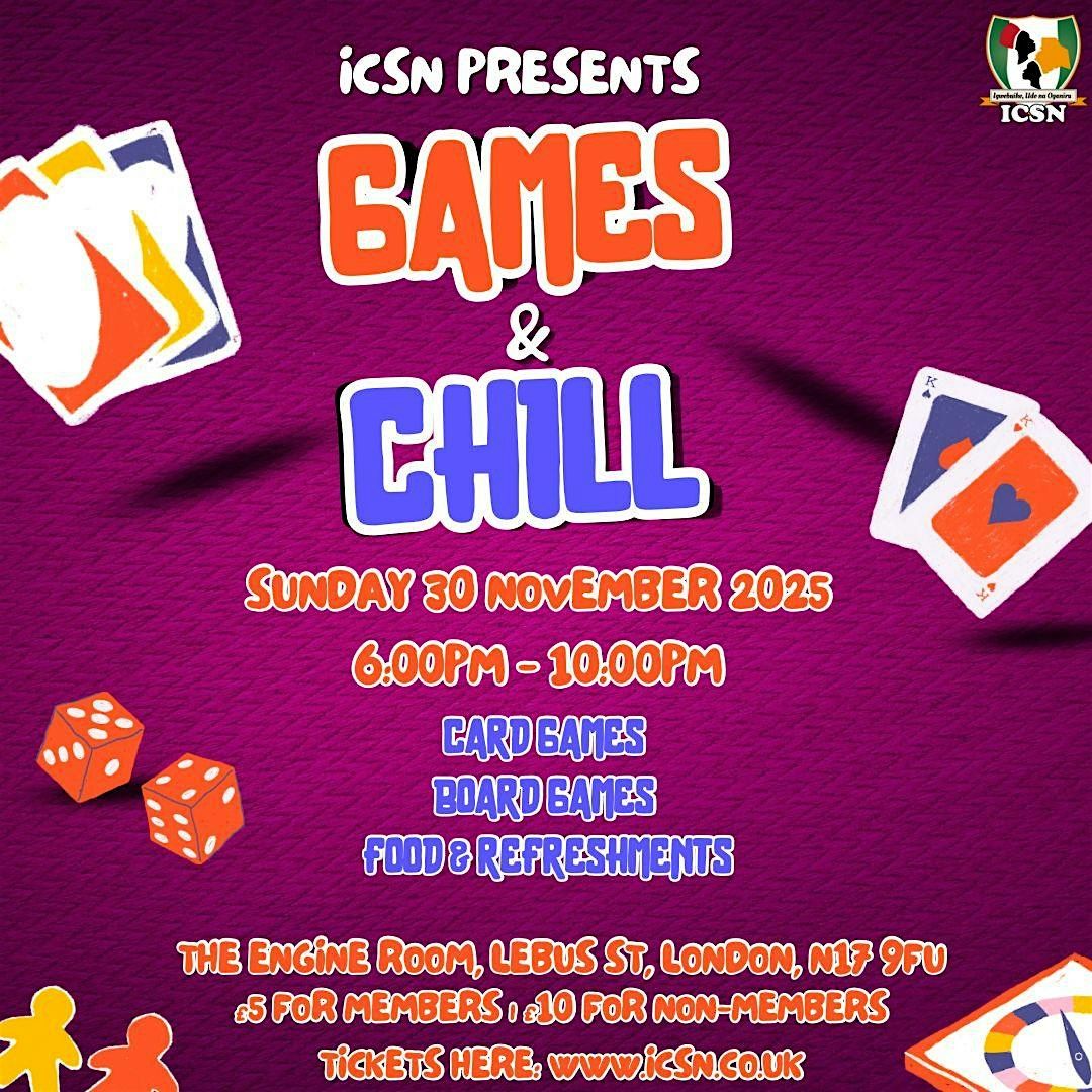 Games & Chill by Igbo Cultural & Support Network - ICSN, 30 November | Event in London | AllEvents