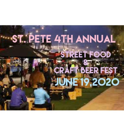 St Pete Street Food Craft Beer Fest Albert Whitted Park Albert Whitted Park Downtown St Petersburg Saint Petersburg June 19 2022 Allevents In St Pete Events June 2022