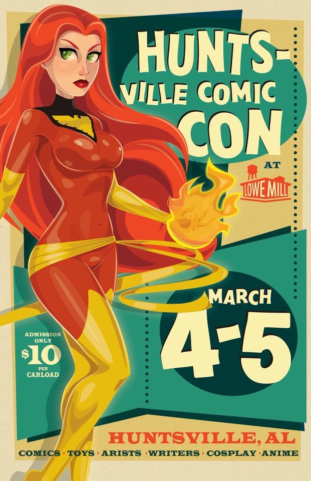 Huntsville Comic Con, Lowe Mill ARTS & Entertainment, Huntsville, March