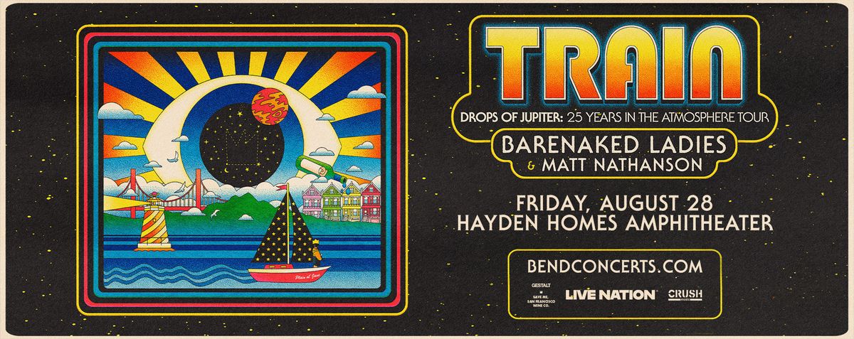 Train with Barenaked Ladies and Matt Nathanson, 29 August | Event in Bend | AllEvents