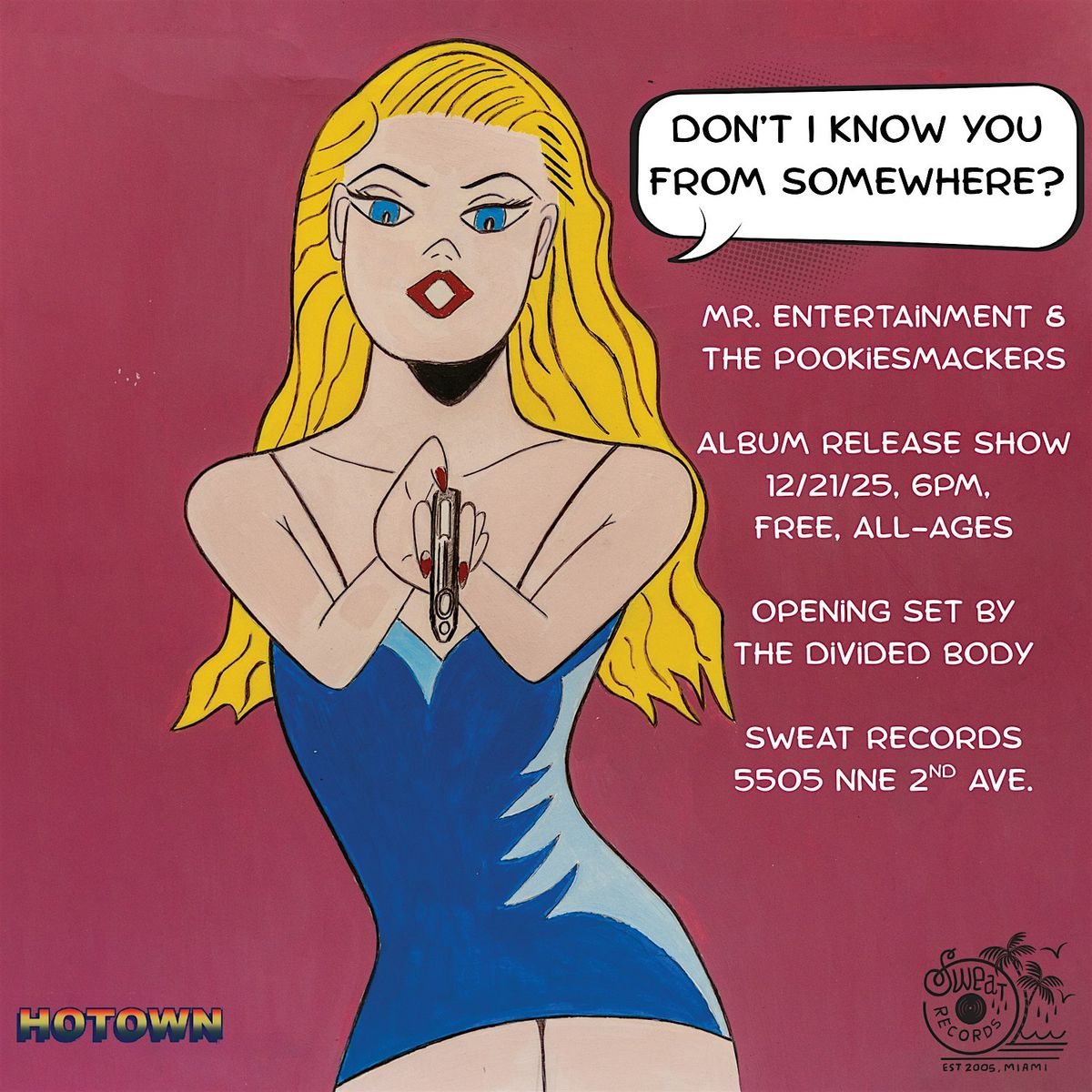 LIVE AT SWEAT: Mr. Entertainment & The Pookiesmackers Album Release Show, 21 December | Event in Miami