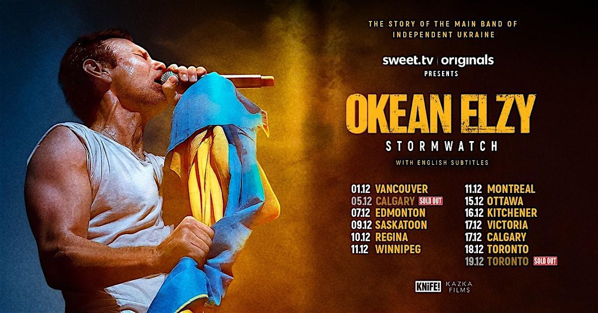 Okean Elzy: Stormwatch | Calgary, 17 December | Event in Calgary | AllEvents