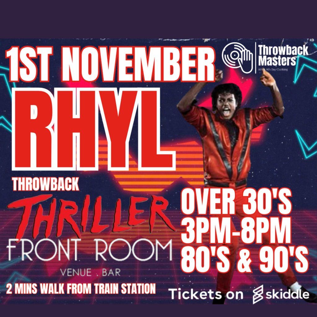 Throwback Masters Rhyl Over 30's Halloween Throwback Thriller, 1 November | Event in St Asaph | AllEvents