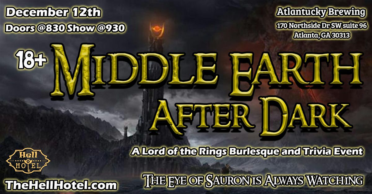 Middle Earth After Dark: A Lord of the Rings Burlesque and Trivia Event, 12 December | Event in Atlanta | AllEvents