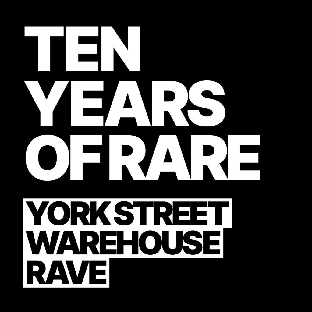 10 Years of RARE / York Street Warehouse, 20 September | Event in Aberdeen | AllEvents
