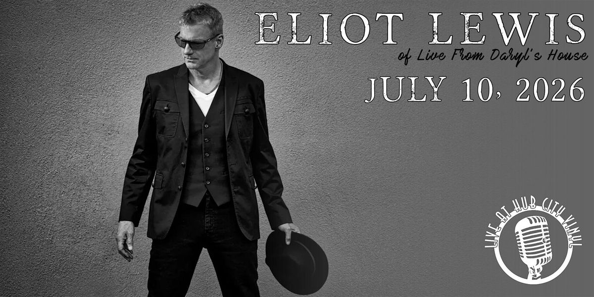 Eliot Lewis of Live From Daryl's House: Good ol' Rock & Soul, 10 July | Event in Hagerstown | AllEvents